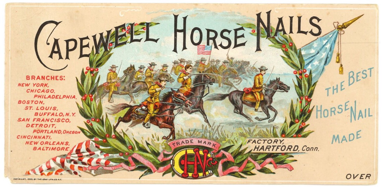 Capewell the Global leader in Aerial Delivery and Survivability solutions - 1890's advertisement for the Capewell Horse Nail Company.